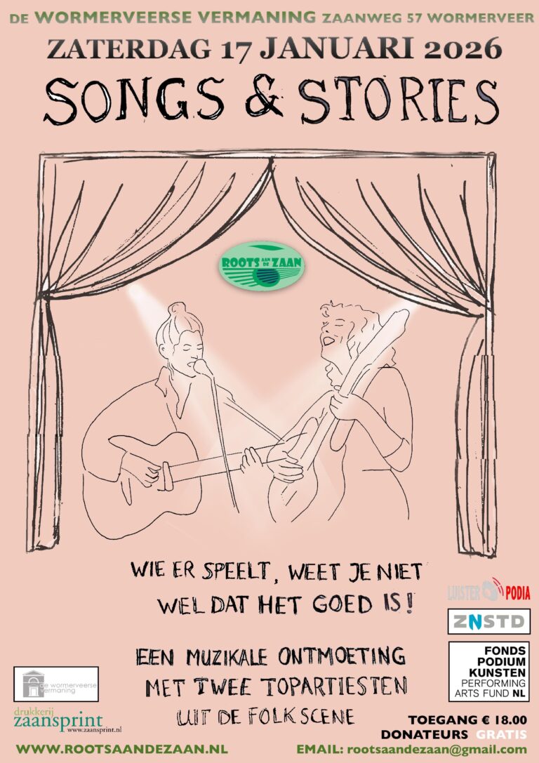Roots aan de Zaan folk concert - Songs & Stories