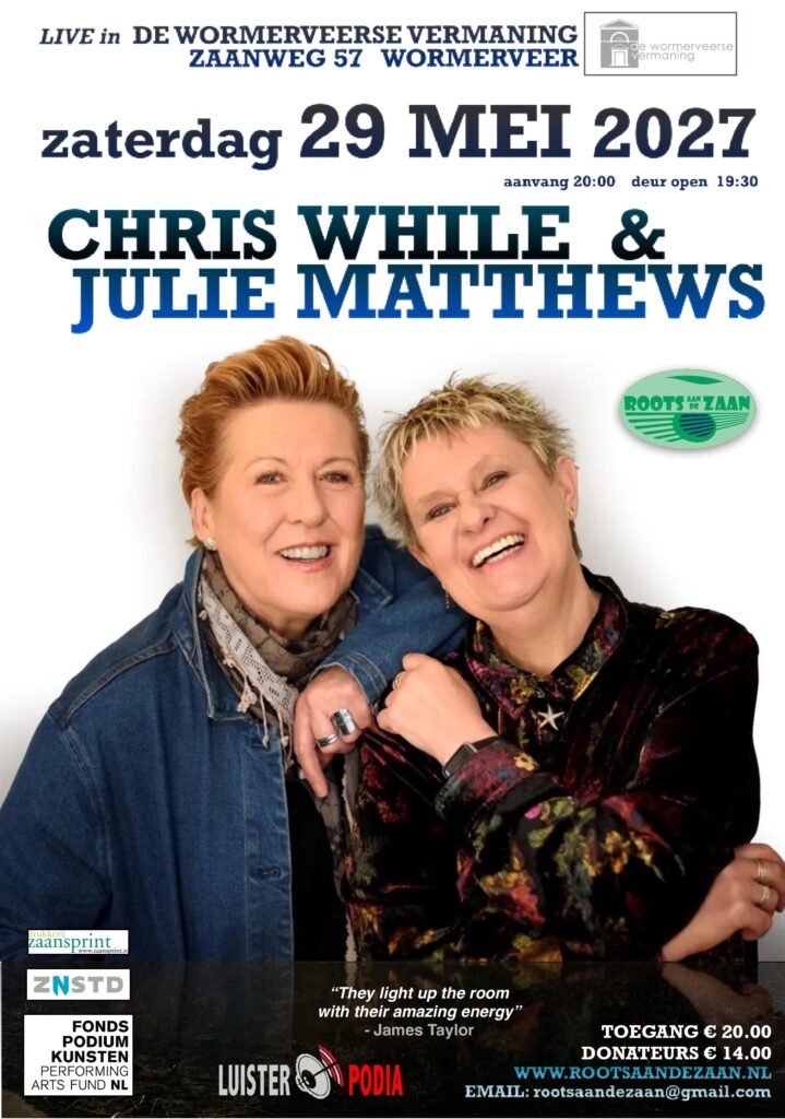 Roots aan de Zaan folk concert - Chris While & Julie Matthews